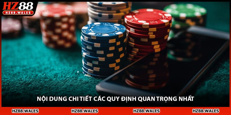 Nội dung chi tiết các quy định quan trọng nhất